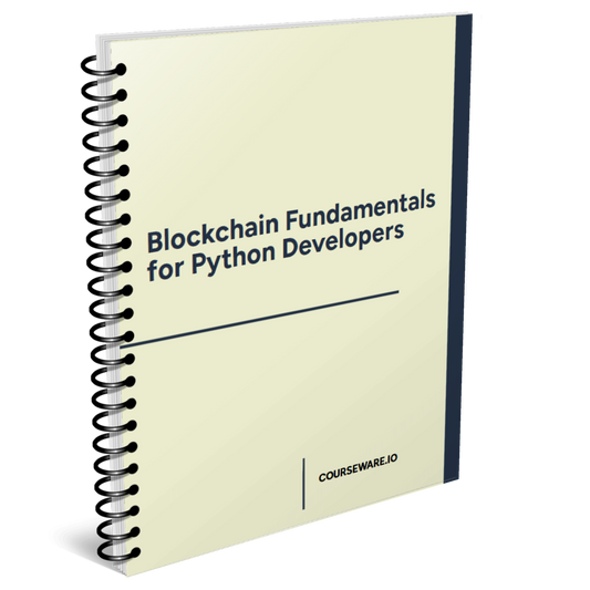 Blockchain Fundamentals for Python Developers